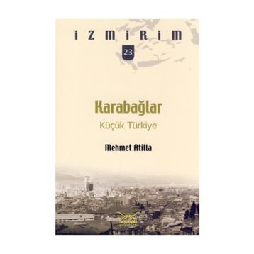 KARABAĞLAR KÜÇÜK TÜRKIYE - GENEL