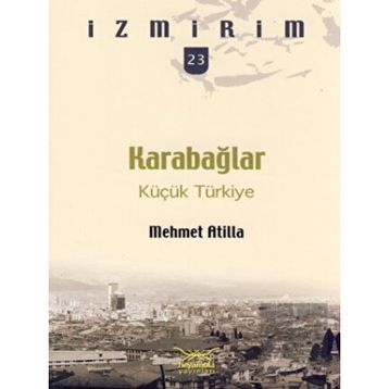 KARABAĞLAR KÜÇÜK TÜRKIYE - GENEL