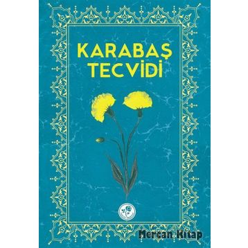 KARABAŞ TECVIDI - GENEL