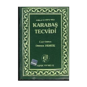 KARABAŞ TECVIDI (KOD: TECVID-001) - OSMAN PAMUK