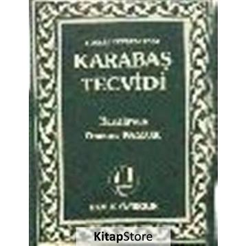 KARABAŞ TECVIDI (KOD: TECVID-001) - OSMAN PAMUK