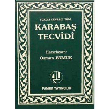 KARABAŞ TECVIDI (KOD: TECVID-001) - OSMAN PAMUK