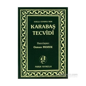 KARABAŞ TECVIDI (KOD: TECVID-001) - OSMAN PAMUK