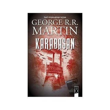 Karabasan - George R. R. Martin - Dex Yayınevi
