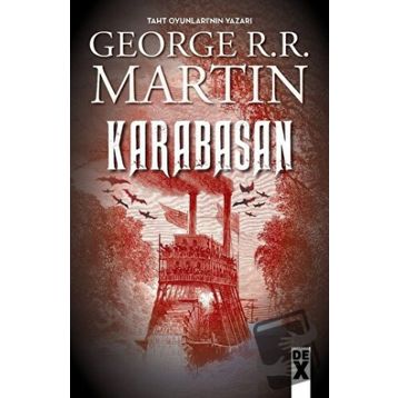 Karabasan - George R. R. Martin - Dex Yayınevi
