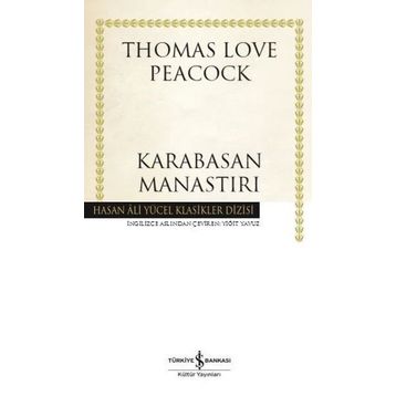 Karabasan Manastırı - Thomas Love Peacock
