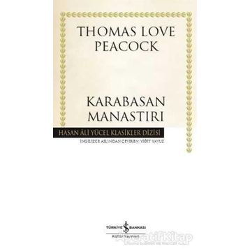 Karabasan Manastırı - Thomas Love Peacock
