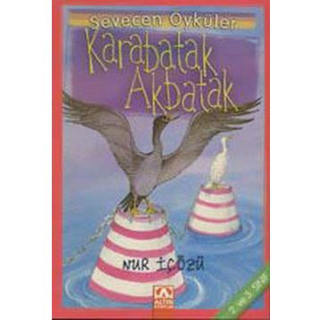 KARABATAK - AKBATAK - NUR ICOZU