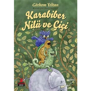 Karabiber, Nilü ve Çiçi - Görkem Yeltan