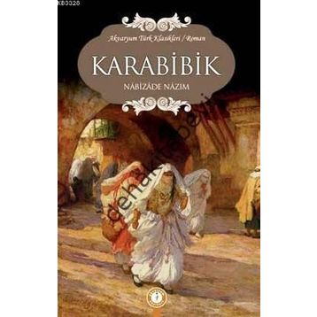 KARABIBIK - NABIZADE NAZIM