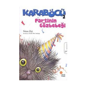 KARABÖCÜ 2 PARTININ GÖZBEBEĞİ - NIRAN ELÇİ