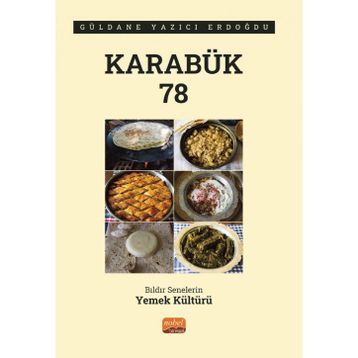 Karabük 78 - Bıldır Senelerin Yemek Kültürü Nobel Bilimsel Eserler