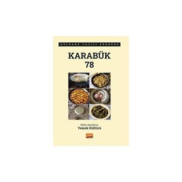 Karabük 78 - Bıldır Senelerin Yemek Kültürü Nobel Bilimsel Eserler