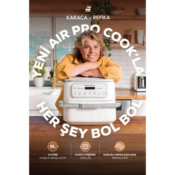 Karaca Air Pro Cook x Refika Airfryer 9 lt Yağsız Fritöz