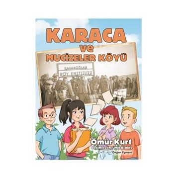 Karaca Ve Mucizeler Köyü - Ömür Kurt