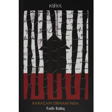 Karaçam Ormanı'nda - Fatih Balkış