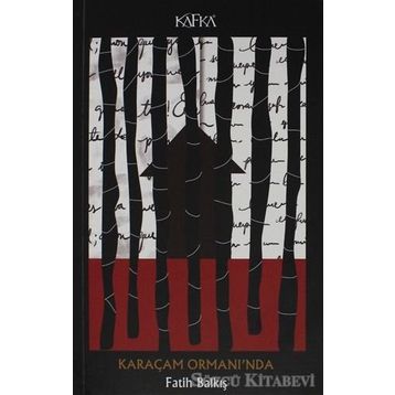 Karaçam Ormanı'nda - Fatih Balkış