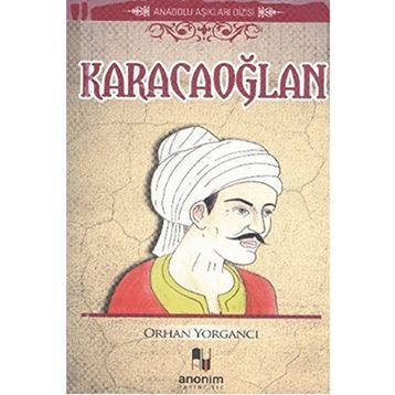 KARACAOĞLAN - KARACAOĞLAN