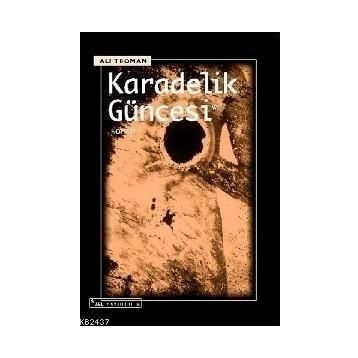 KARADELIK GÜNCESI - ALI TEOMAN