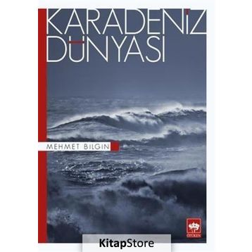 KARADENIZ DÜNYASI - MEHMET BILGIN