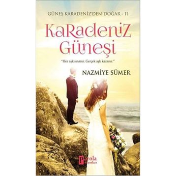 Karadeniz Güneşi - Nazmiye Sümer