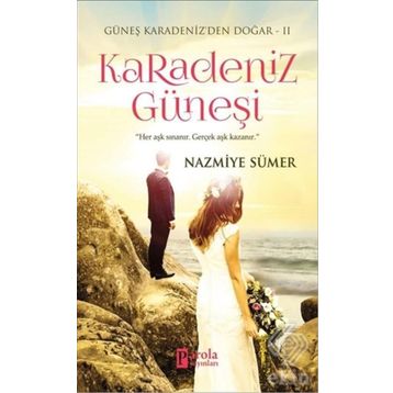 Karadeniz Güneşi - Nazmiye Sümer