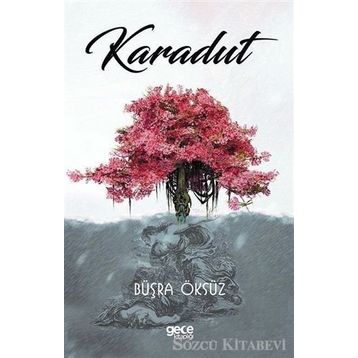 Karadut - Büşra Öksüz