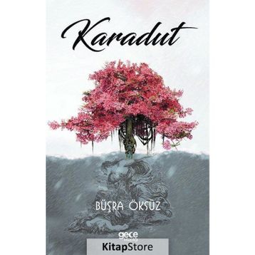 Karadut - Büşra Öksüz