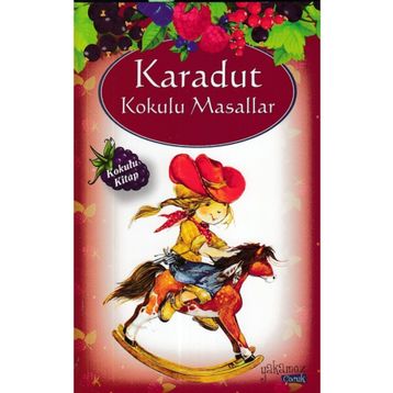Karadut Kokulu Masallar