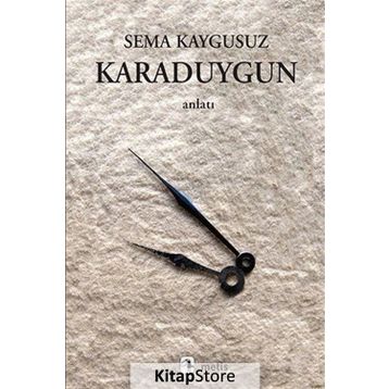 KARADUYGUN - SEMA KAYGUSUZ
