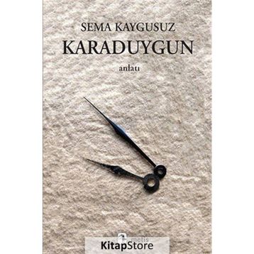 KARADUYGUN - SEMA KAYGUSUZ