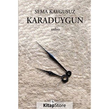 KARADUYGUN - SEMA KAYGUSUZ
