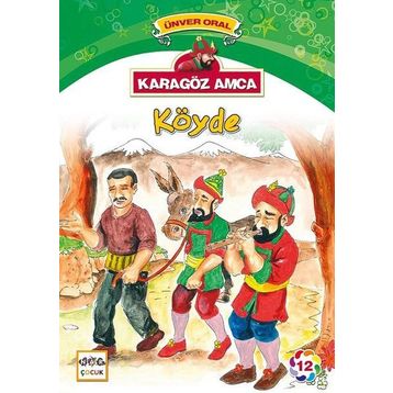 Karagöz Amca - 12 Köyde - Ünver Oral