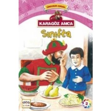 Karagöz Amca - 2 Sınıfta - Ünver Oral