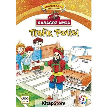 Karagöz Amca - 3 Trafik Polisi - Ünver Oral