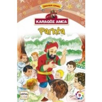 Karagöz Amca - 9 Parkta - Ünver Oral