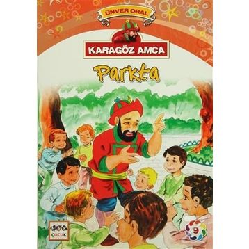 Karagöz Amca - 9 Parkta - Ünver Oral