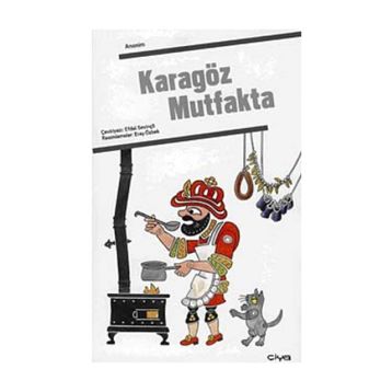 KARAGÖZ MUTFAKTA - ANONIM