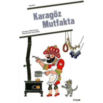 KARAGÖZ MUTFAKTA - ANONIM