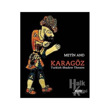 Karagöz - Turkish Shadow Theatre - Kollektif