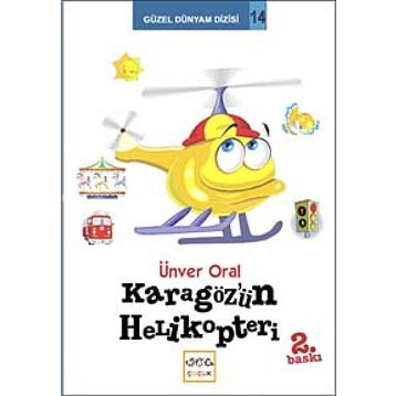 KARAGÖZ'ÜN HELIKOPTERI - ÜNVER ORAL