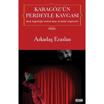 Karagöz`ün Perdeyle Kavgası - Arkadaş Eraslan