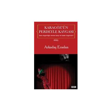 Karagöz`ün Perdeyle Kavgası - Arkadaş Eraslan