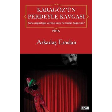 Karagöz`ün Perdeyle Kavgası - Arkadaş Eraslan