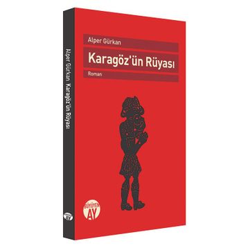 Karagöz'ün Rüyası - Alper GÜRKAN