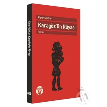 Karagöz'ün Rüyası - Alper GÜRKAN