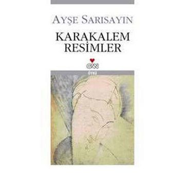 Karakalem Resimler - Ayşe Sarısayın