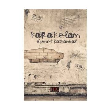 Karakelam - Ahmet Kazanbal