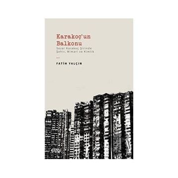 Karakoçun Balkonu - Fatih Yalçın
