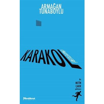 Karakol Cinayetleri - Armağan Tunaboylu